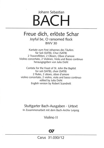 J.S. Bach: Freue dich, erlöste Schar BWV , 4GesGchOrch (Vl2)