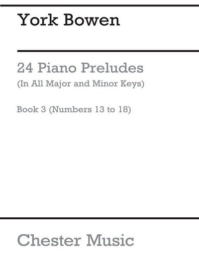 Y. Bowen: Preludes - Book 3, Klav