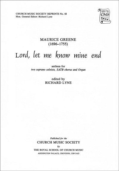 M. Greene: Lord, let me know mine end, Ch (Chpa)