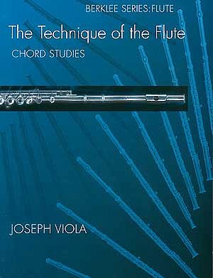 The Technique of the Flute - Chord Studies, Fl