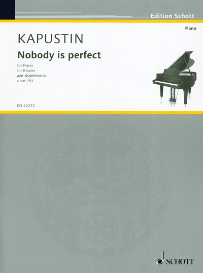 N. Kapustin: Nobody is perfect op. 151, Klav