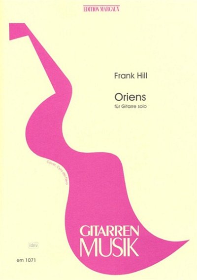 Hill Frank: Oriens