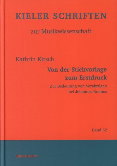 K. Kirsch: Von der Stichvorlage zum Erstdruck (Bu)