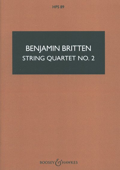 B. Britten: String Quartet No. 2 C major op. , 2VlVaVc (Stp)