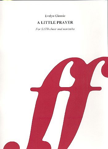 Glennie Evelyn: A Little Prayer
