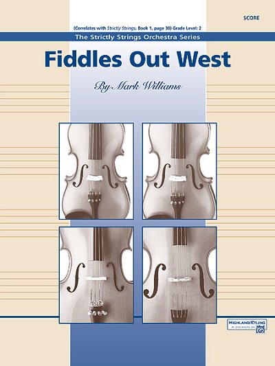 M. Williams: Fiddles Out West, Stro (Part.)