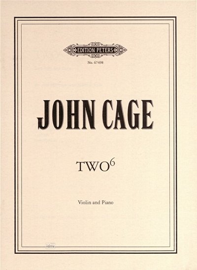 J. Cage: Two High Six - Two 6