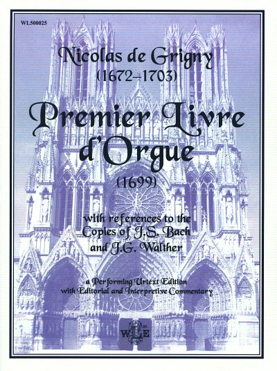 N. de Grigny: Premier Livre d'orgue, Org