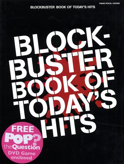 Blockbuster Book Of Today's Hits Pvg Book/Dvd