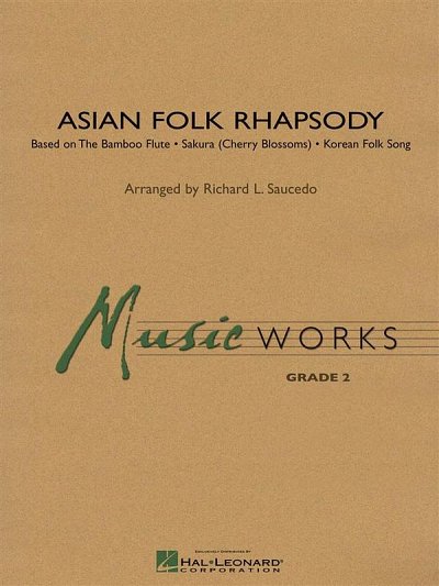 R. Saucedo: Asian Folk Rhapsody, Blaso (Part.)