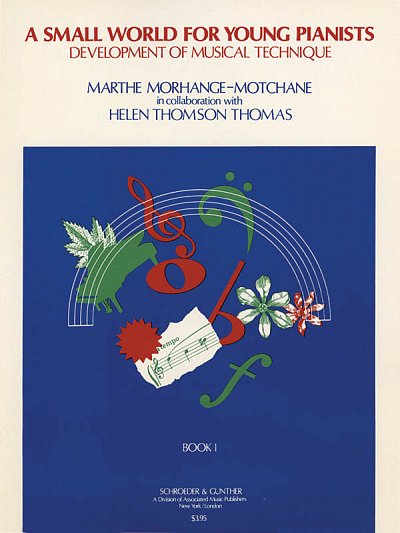 M. Morhange Motchane: Small World for Young Pianists -, Klav