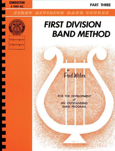 F. Weber: First Division Band Method, Part 3, Blaso (Part.)