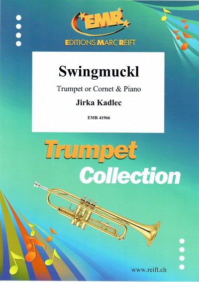 J. Kadlec: Swingmuckl, Trp/KrnKlav
