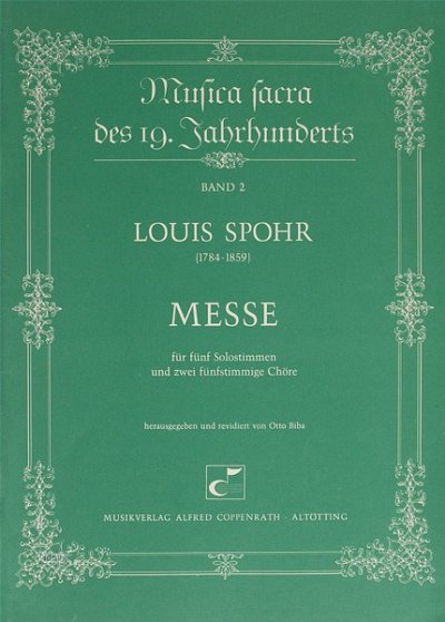 L. Spohr: Messe Op 54 Musica Sacra Des 19 Jahrhunderts