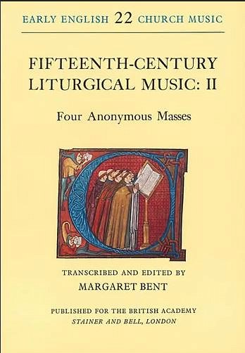 M. Bent: Fifteenth-Century Liturgical Music II, Gch