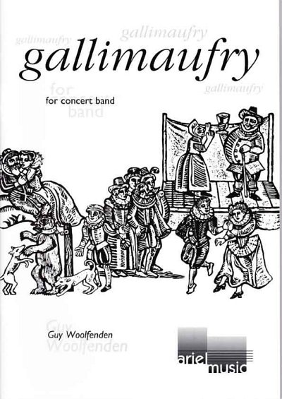 G. Woolfenden: Gallimaufry, Blaso (Pa+St)