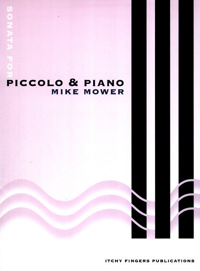 M. Mower: Sonata, PiccKlav (KlavpaSt)