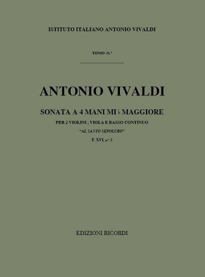 Sonata a 4 in Mi Bem. 'Al Santo Sepolcro' Rv130   (Part.)