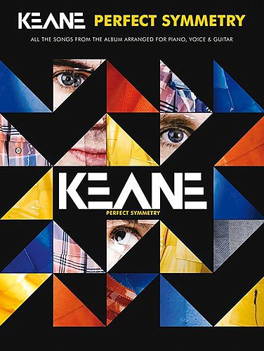 Keane: Perfect Symmetry