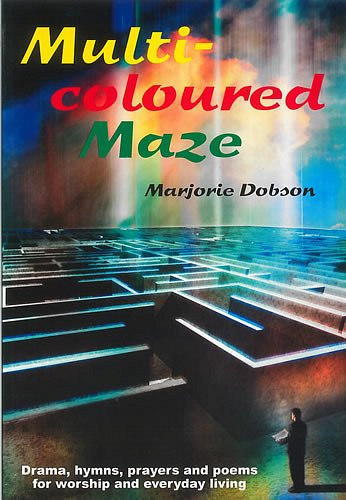 M. Dobson: Multi-Coloured Maze (Bu)