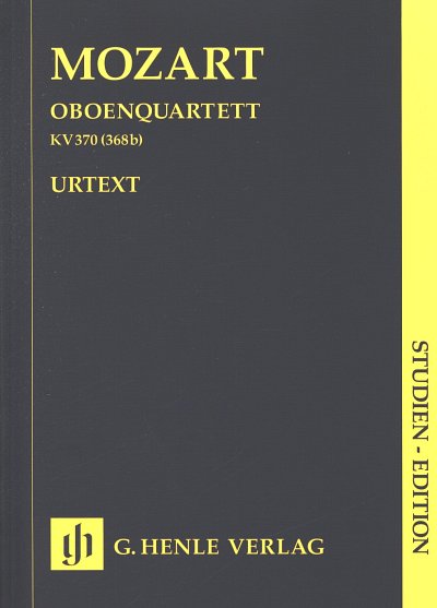 W.A. Mozart: Oboenquartett F-Dur KV 370 (368, ObVlVaVc (Stp)
