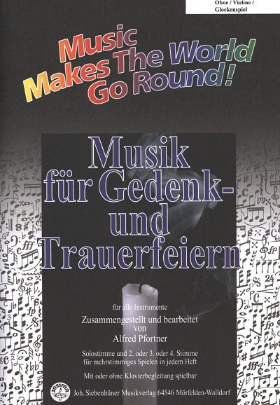 Musik Fuer Gedenk Und Trauerfeiern Music Makes The World Go 