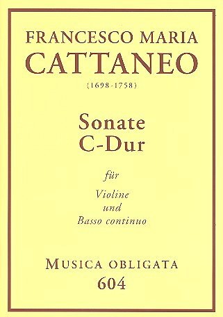 Cattaneo Francesco Maria: Sonate C-Dur Muisca Obligata