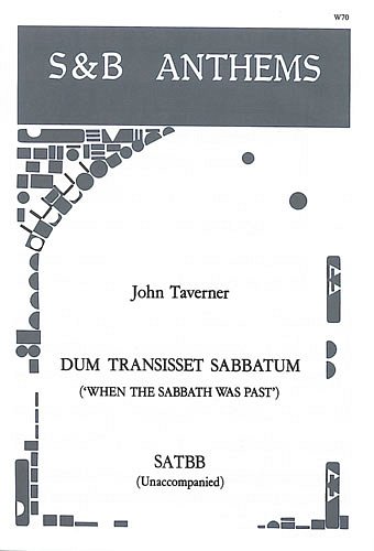J. Tavener: Dum transisset sabbatum (When the S, Gch5 (Chpa)