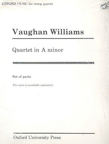 R. Vaughan Williams: String Quartet In A Mino, Stro (Stsatz)