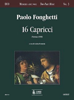 P. Fonghetti: 16 Capricci (Verona 1598)