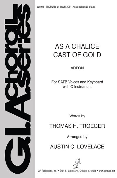 As a Chalice Cast of Gold