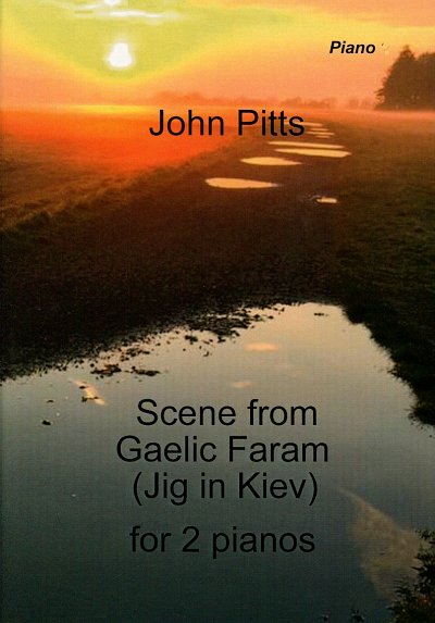 J. Pitts: Scene from Gaelic Faram (Jig in Kiev)