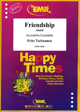 F. Tschannen: Friendship, AkkEns (Pa+St)