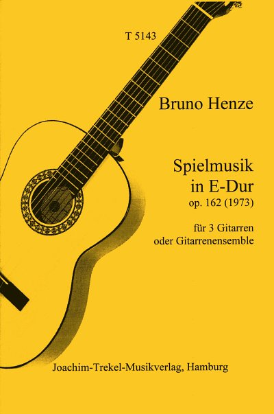 Henze Bruno: Spielmusik E-Dur Op 162