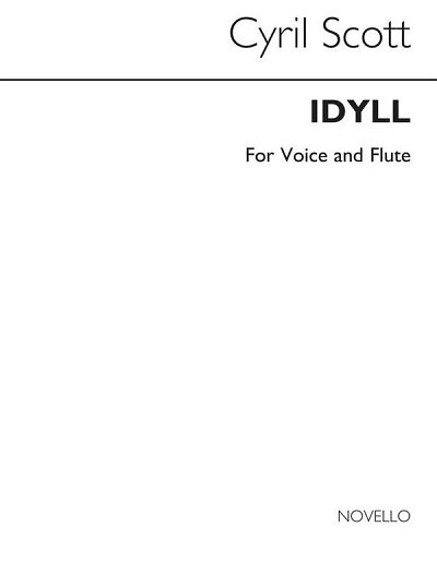 C. Scott: Idyll For Voice And Flute (Bu)