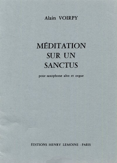 A. Voirpy: Méditation sur un Sanctus