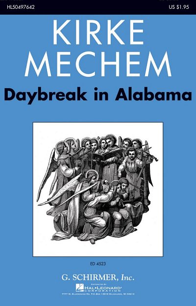 K. Mechem: Daybreak in Alabama, GCh4 (Chpa)