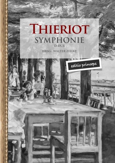 F.H. Thieriot: Symphonie D-Dur, Sinfo (Stp)