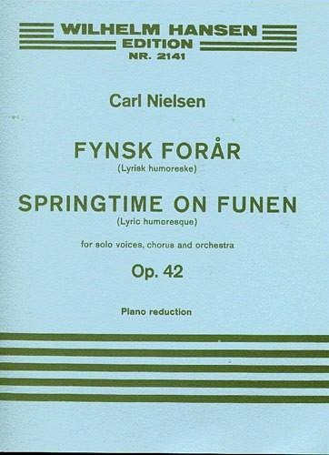 C. Nielsen: Fynsk Foraar Op.42, GchKlav (KA)