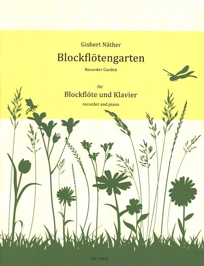 G. Naether: Blockfloetengarten (Pa+St)
