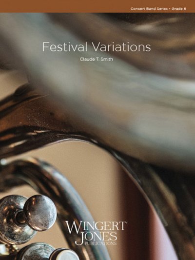 C.T. Smith: Festival Variations, Blaso (Pa+St)