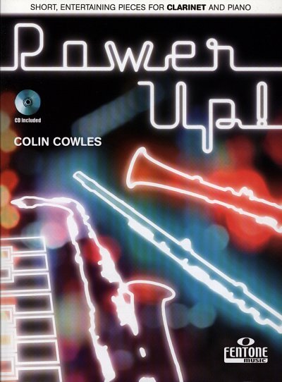 C. Cowles: Power Up!, Klar (+CD)