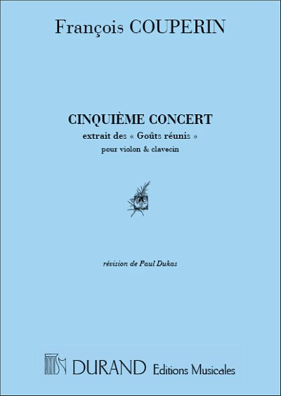 F. Couperin: Concert N 5 Violon-Piano , VlKlav (KlavpaSt)