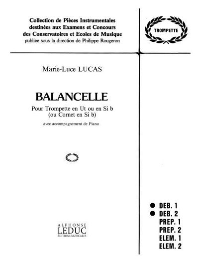 Marie-Luce Lucas: Balancelle, TrpKlav (Part.)