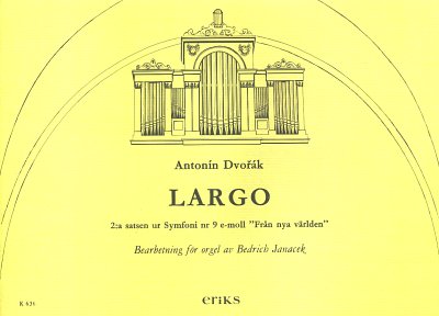 A. Dvo_ák: Largo from Symphony no.9, Org
