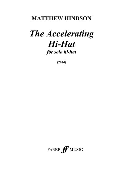Matthew Hindson: The Accelerating Hi-Hat