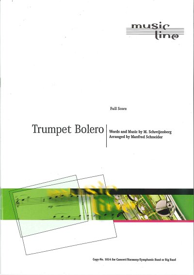 M.J.R. Schreijenberg: Trumpet Bolero, 1-2TrpBlask (PaDiSt)
