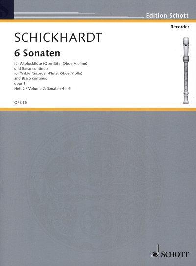J.C. Schickhardt: 6 Sonaten op. 1 Heft 2
