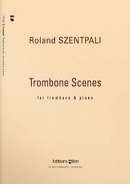 R. Szentpali: Trombone Scenes, PosKlav (KlavpaSt)