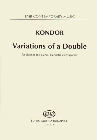 Á. Kondor: Variations of a Double, KlarKlv (KlavpaSt)